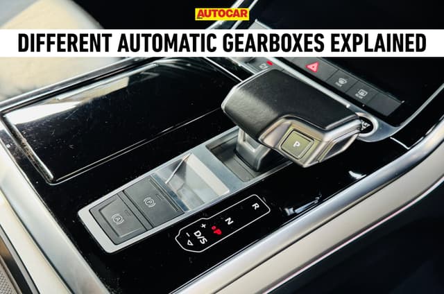 Automatic gearboxes explained: AMT vs CVT vs DCT vs Torque Converter