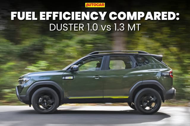 Renault Duster 1.0 vs 1.3 MT real-world fuel efficiency compared