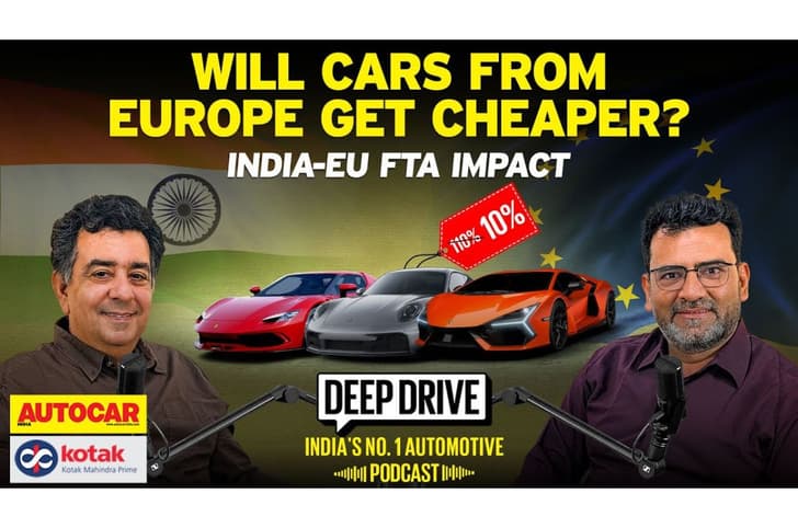 Deep Drive Podcast: India-EU FTA and its impact on the Indian auto industry