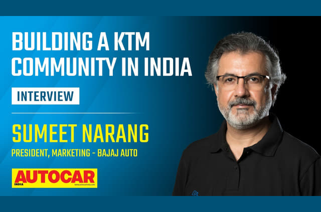 Sumeet Narang on Bajaj's premium play with KTM and Triumph