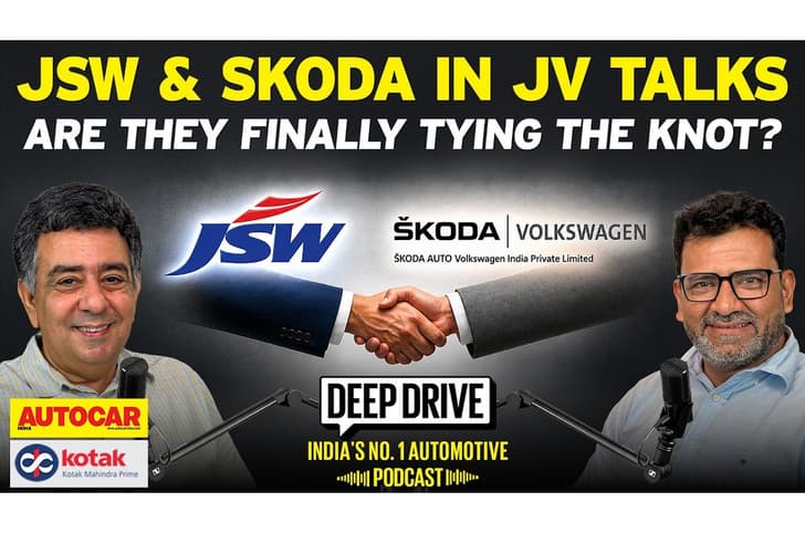 Deep Drive Podcast: Skoda and JSW’s potential JV - What’s driving the deal? Deep Drive Podcast: Skoda and JSW’s potential JV - What’s driving the deal?