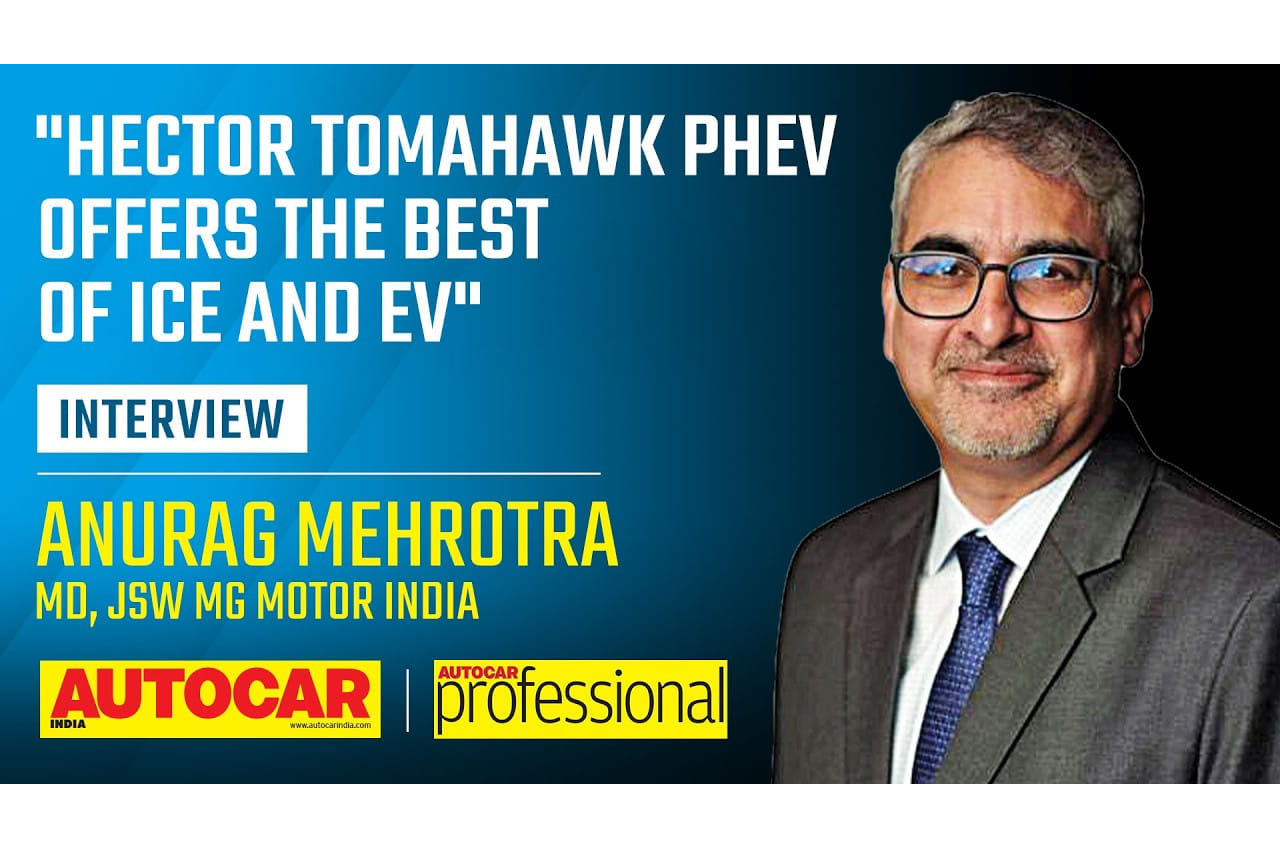 Anurag Mehrotra, MD, MG JSW Motor India 