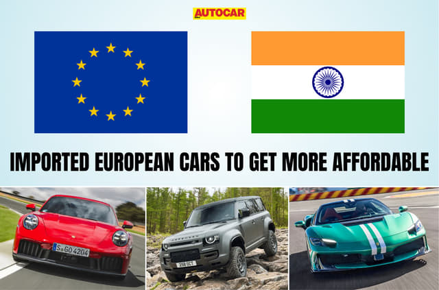 India-EU FTA to allow import of 1 lakh cars at lower tariffs in first year